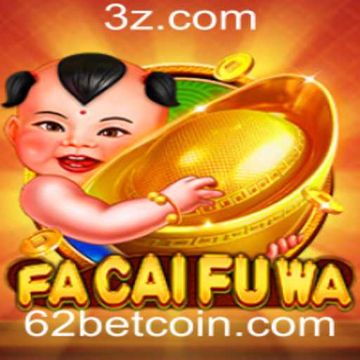 Descubra FaCaiFuWa: O Chamativo Mundo do Jogo de Apostas '62 bet'